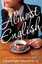 Almost English - Charlotte Mendelson