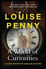 A World Of Curiosities Vol. 18 - Louise Penny