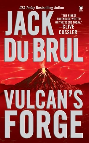 Vulcan's Forge - Jack B. Du Brul