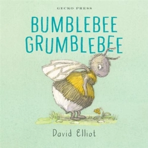 Bumblebee Grumblebee - Elliot, David