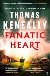 Fanatic Heart - Thomas Keneally