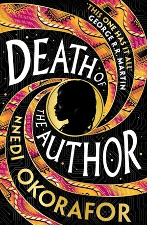 Death of the Author - Nnedi Okorafor