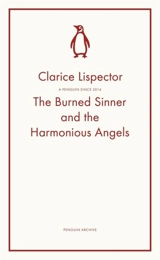 The Burned Sinner and the Harmonious Angels - Clarice Lispector
