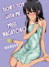 Don't Toy With Me, Miss Nagatoro V15 Vol. 15 - Nanashi