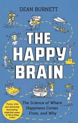 The Happy Brain - Dean Burnett