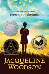 Brown Girl Dreaming - Jacqueline Woodson