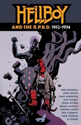 Hellboy and the B.P.R.D. - Mike Mignola