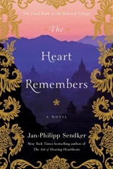 The Heart Remembers Vol. 3 - Jan-Philipp Sendker