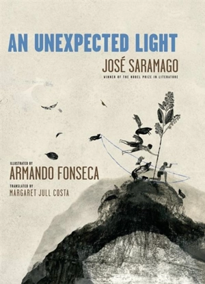 An Unexpected Light - José Saramago
