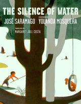 The Silence of Water - José Saramago