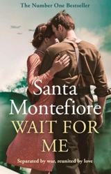 Wait for Me - Montefiore, Santa Montefiore, Simon Sebag