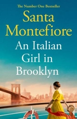 An Italian Girl in Brooklyn - Montefiore, Santa Montefiore, Simon Sebag