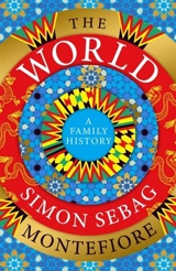 The World - Montefiore, Santa Montefiore, Simon Sebag