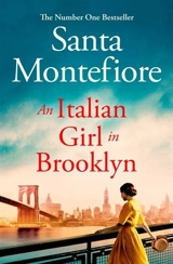 An Italian Girl in Brooklyn - Montefiore, Santa Montefiore, Simon Sebag