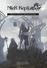 NieR Replicant Project Gestalt Recollections--File 01 (Novel) - Jun Eishima