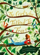 Girl Who Talked to Trees - Natasha Farrant