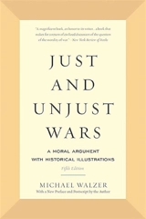 Just and Unjust Wars 5th Edition - Michael Walzer