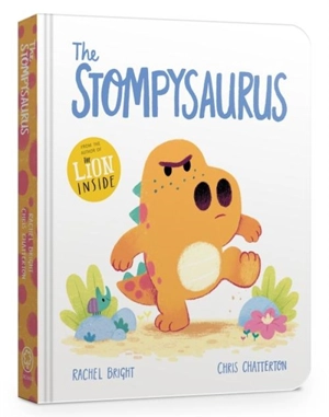 The Stompysaurus - Rachel Bright
