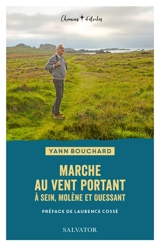 Marche au vent portant à Sein, Molène et Ouessant - Yann Bouchard
