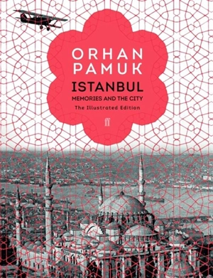 Illustrated Istanbul - Orhan Pamuk