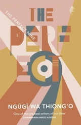 The Perfect Nine - Ngugi wa Thiong'o