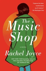 The Music Shop : A Novel - Rachel Joyce