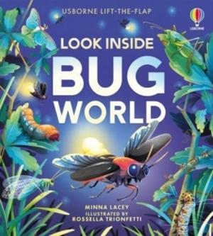 Look Inside Bug World - Minna Lacey