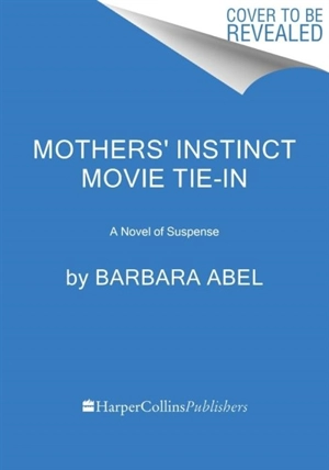 Mothers' Instinct - Barbara Abel