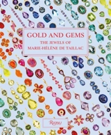 Gold and Gems - Taillac, Marie-Helene de