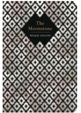 The Moonstone - Wilkie Collins
