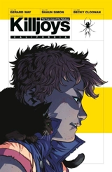 The True Lives of the Fabulous Killjoys - Way, Gerard Simon, Shaun