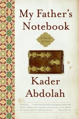 My Father's Notebook - Kader Abdolah