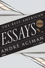 The Best American Essays 2020 - André Aciman