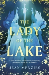 The Lady of the Lake - Jean Menzies