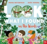 Look What I Found in the Woods - Moira Butterfield