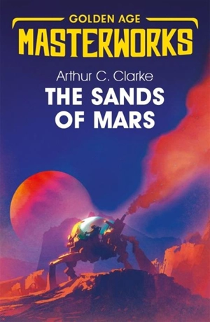 The Sands of Mars - Arthur C. Clarke