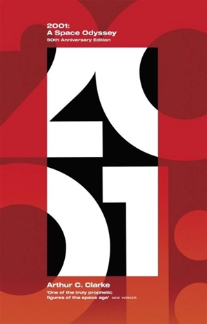 2001 A Space Odyssey - Arthur C. Clarke