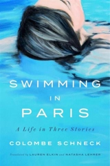 Swimming in Paris - Colombe Schneck