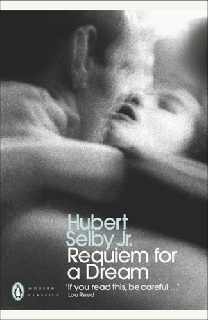 Requiem for a Dream - Hubert Selby