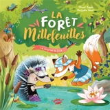 La forêt Millefeuilles. La surprise de l'été - Olivier Dupin
