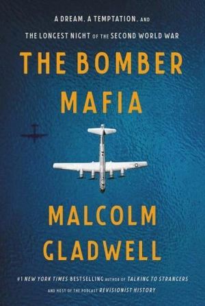 The Bomber Mafia - Malcolm Gladwell