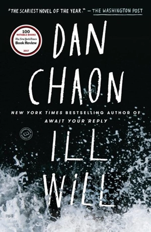 Ill Will - Dan Chaon