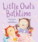 Little Owl's Bathtime - Debi Gliori