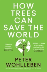 How Trees Can Save the World - Peter Wohlleben