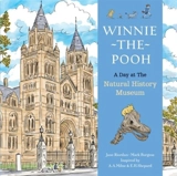Winnie The Pooh A Day at the Natural History Museum - Jane Riordan
