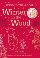Winnie-the-Pooh : Winter in the Wood - Jane Riordan