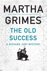 The Old Success - Martha Grimes
