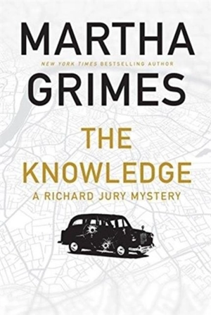 The Knowledge : A Richard Jury Mystery - Martha Grimes