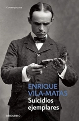 Suicidios ejemplares / Model Suicides - Enrique Vila-Matas