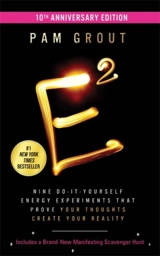 E-Squared - Pam Grout